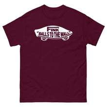 Load image into Gallery viewer, FINK - "BALLS TO THE WALL"