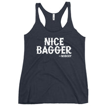 Load image into Gallery viewer, Nice Bagger -Nobody Tank Top