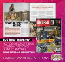 Load image into Gallery viewer, Issue #17 - Gnarly Magazine - Print
