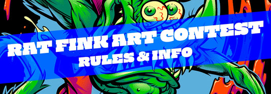 Rat Fink Art Contest 2026 - Rules and Information