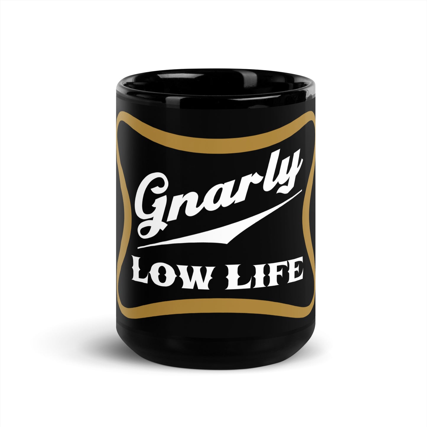 Gnarly Low Life Black Glossy Mug