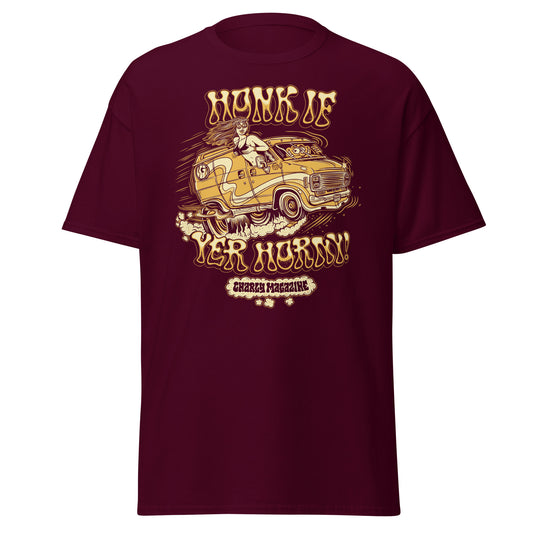 Honk If Yer Horny T-shirt