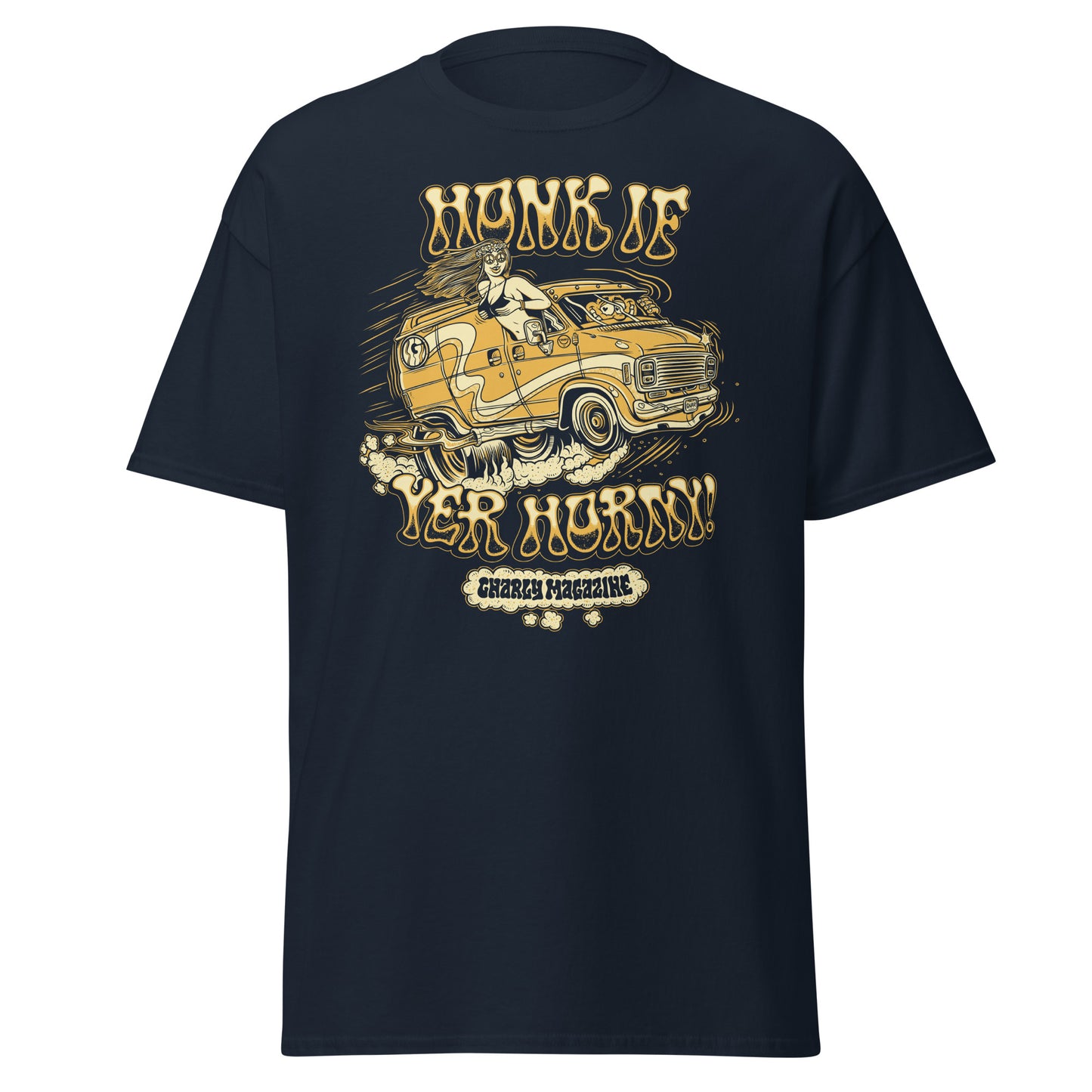 Honk If Yer Horny T-shirt