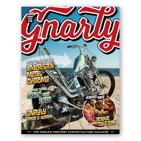 Issue #18 - Spring 2023 - Gnarly Magazine - Print